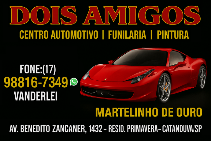 Anúncio de Dois Amigos Centro Automotivo