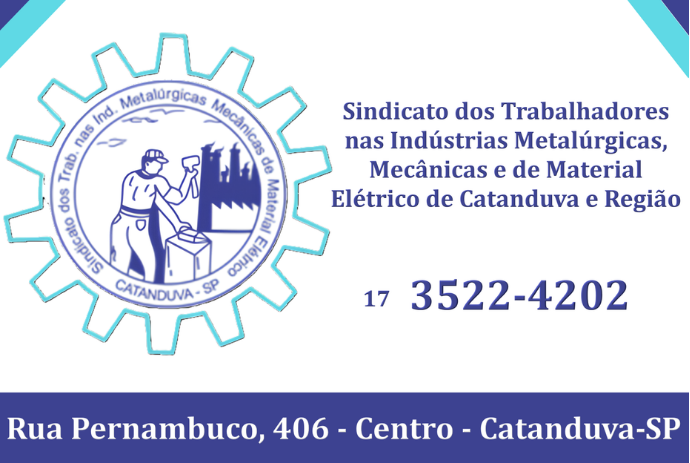 Anúncio de Sindicato dos Trabalhadores nas Indústrias Metalúrgicas de Catanduva e Região