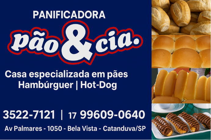 Anúncio de Panificadora Pão & Cia